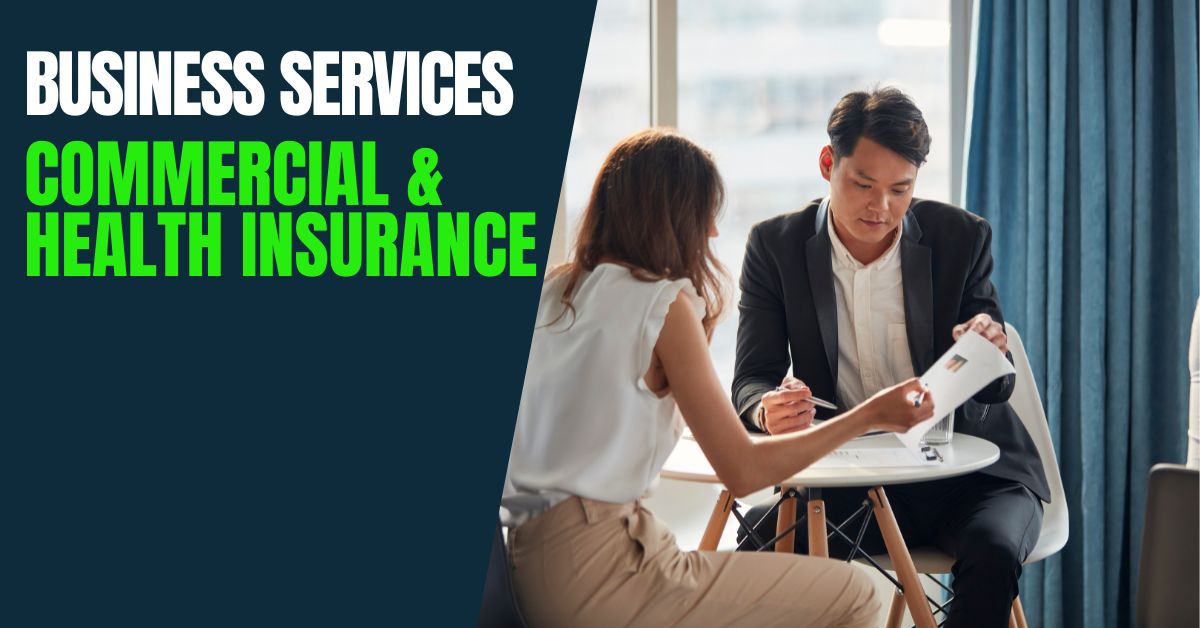 Commercial & health insurance